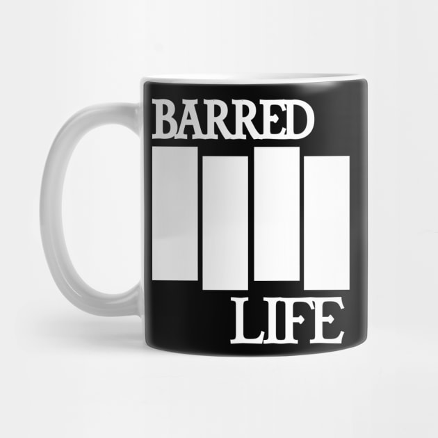 BARRED IIII LIFE (Band) Logo by destro